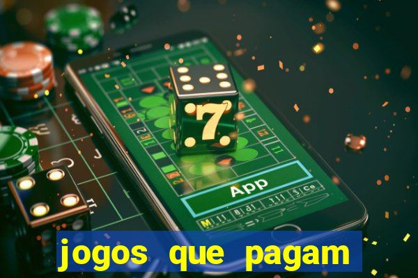 jogos que pagam dinheiro de verdade sem precisar depositar